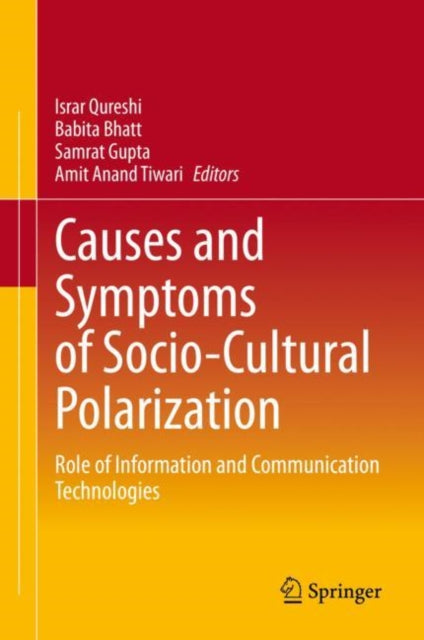 Book cover of: Causes and Symptoms of Socio-Cultural Polarization. By: Israr Qureshi