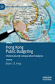 Book cover of: Hong Kong Public Budgeting. By: Brian C. H. Fong
