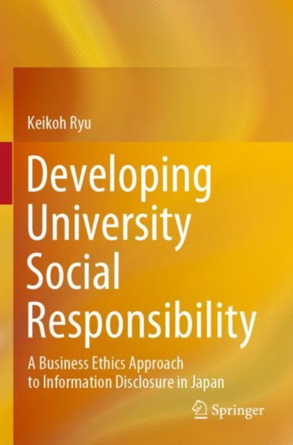 Book cover of: Developing University Social Responsibility. By: Keikoh Ryu