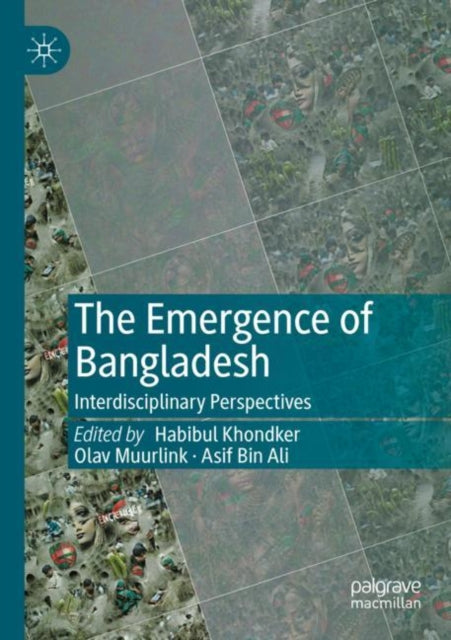 Book cover of: Emergence of Bangladesh. By: Habibul Khondker