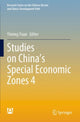 Book cover of: Studies on China’s Special Economic Zones 4. By: Yiming Yuan
