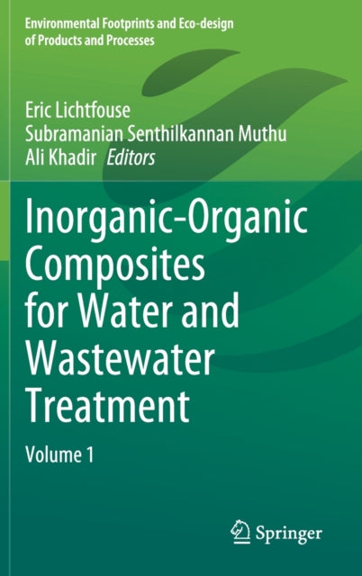 Book cover of: Inorganic-Organic Composites for Water and Wastewater Treatment. By: Eric Lichtfouse