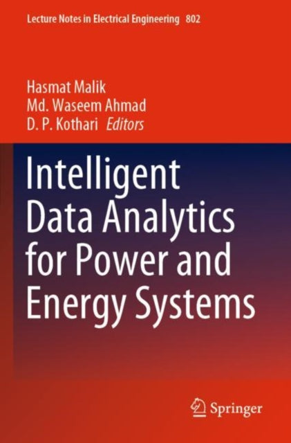 Book cover of: Intelligent Data Analytics for Power and Energy Systems. By: Hasmat Malik