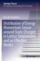 Book cover of: Distribution of Energy Momentum Tensor around Static Charges in Lattice Simulations and an Effective Model. By: Ryosuke Yanagihara