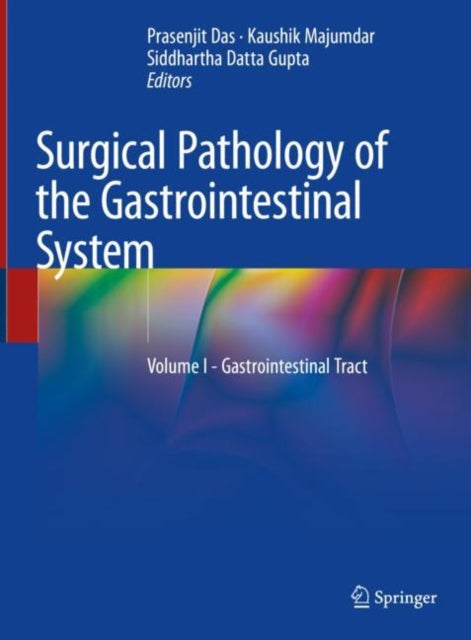 Book cover of: Surgical Pathology of the Gastrointestinal System. By: Prasenjit Das