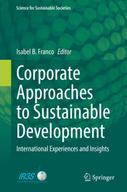 Book cover of: Corporate Approaches to Sustainable Development. By: Isabel B. Franco
