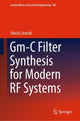 Book cover of: Gm-C Filter Synthesis for Modern RF Systems. By: Vančo Litovski