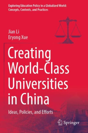 Creating World-Class Universities in China