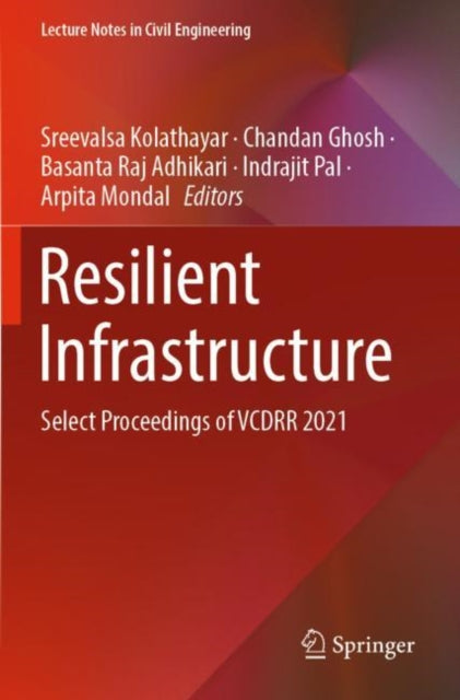 Book cover of: Resilient Infrastructure. By: Sreevalsa Kolathayar