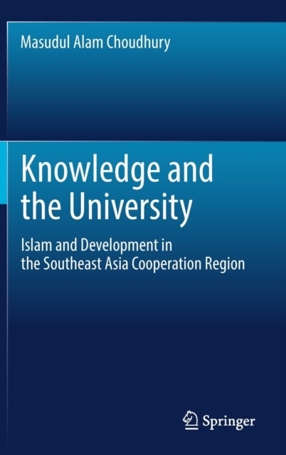 Book cover of: Knowledge and the University. By: Masudul Alam Choudhury