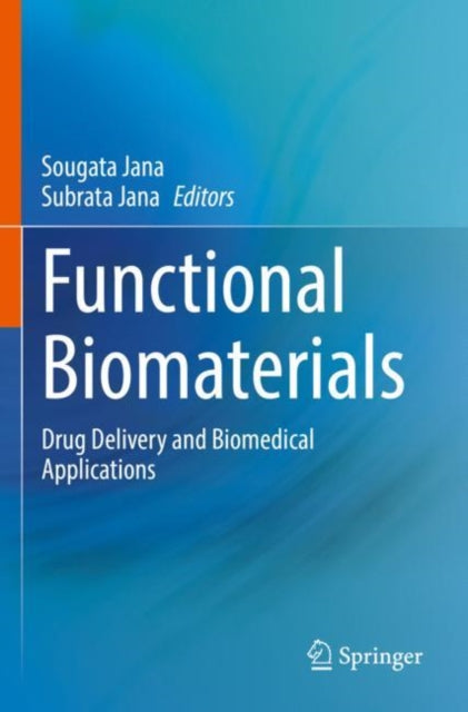 Book cover of: Functional Biomaterials. By: Sougata Jana