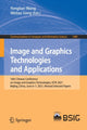 Book cover of: Image and Graphics Technologies and Applications. By: Yongtian Wang