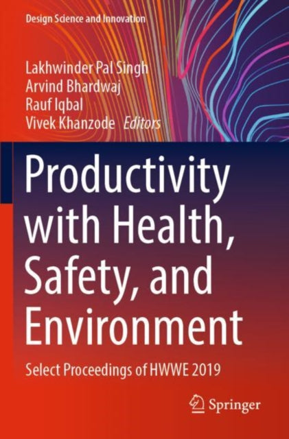 Book cover of: Productivity with Health, Safety, and Environment. By: Lakhwinder Pal Singh