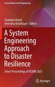 Book cover of: System Engineering Approach to Disaster Resilience. By: Chandan Ghosh