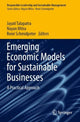 Book cover of: Emerging Economic Models for Sustainable Businesses. By: Jayati Talapatra