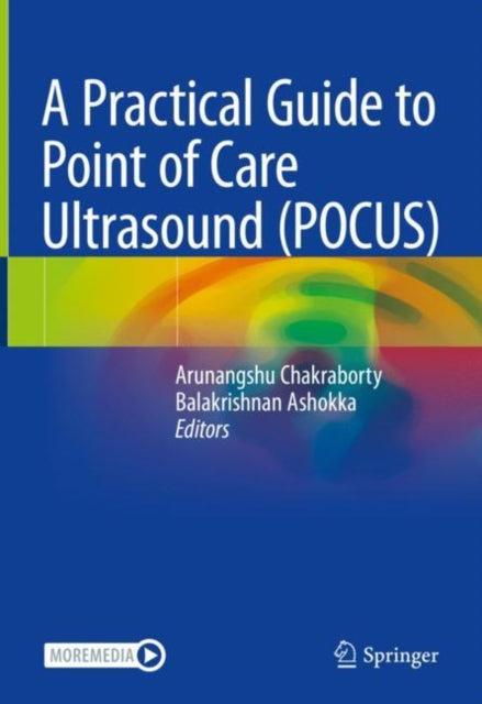 Book cover of: Practical Guide to Point of Care Ultrasound (POCUS). By: Arunangshu Chakraborty