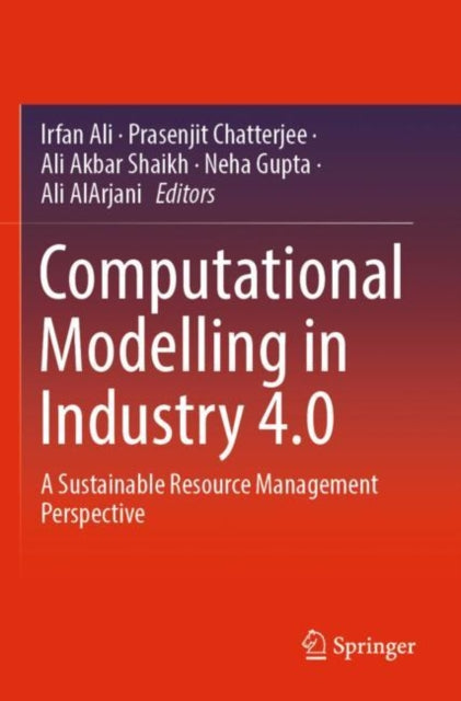 Book cover of: Computational Modelling in Industry 4.0. By: Irfan Ali