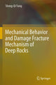 Book cover of: Mechanical Behavior and Damage Fracture Mechanism of Deep Rocks. By: Sheng-Qi Yang