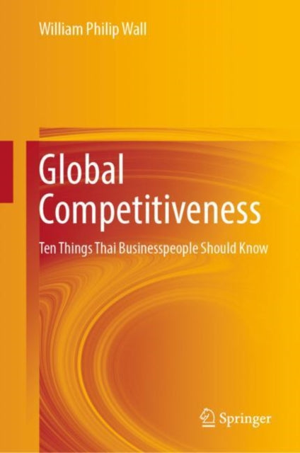Book cover of: Global Competitiveness. By: William Philip Wall