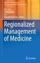 Book cover of: Regionalized Management of Medicine. By: Hui Shen