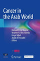 Book cover of: Cancer in the Arab World. By: Humaid O. Al-Shamsi