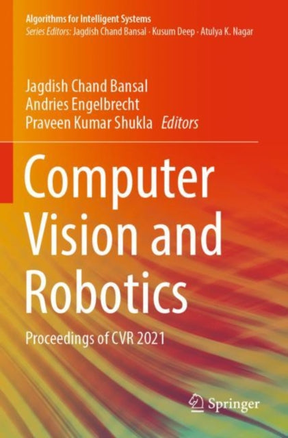Book cover of: Computer Vision and Robotics. By: Jagdish Chand Bansal
