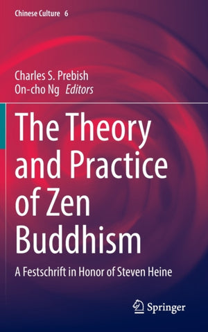 The Theory and Practice of Zen Buddhism
