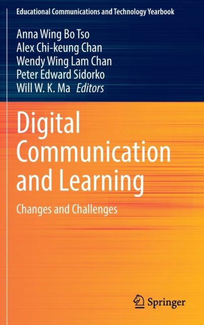 Book cover of: Digital Communication and Learning. By: Anna Wing-bo Tso