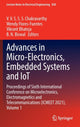Book cover of: Advances in Micro-Electronics, Embedded Systems and IoT. By: V. V. S. S. S. Chakravarthy