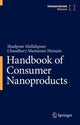 Book cover of: Handbook of Consumer Nanoproducts. By: Shadpour Mallakpour