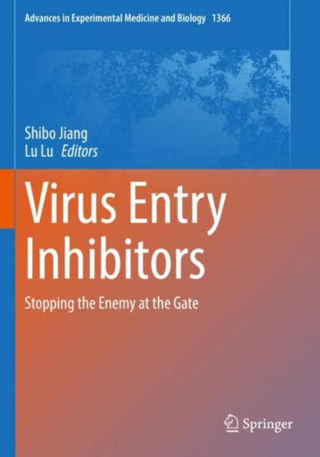 Book cover of: Virus Entry Inhibitors. By: Shibo Jiang