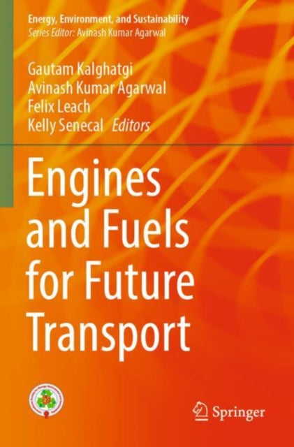 Book cover of: Engines and Fuels for Future Transport. By: Gautam Kalghatgi