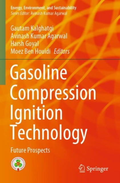 Book cover of: Gasoline Compression Ignition Technology. By: Gautam Kalghatgi