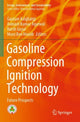 Book cover of: Gasoline Compression Ignition Technology. By: Gautam Kalghatgi