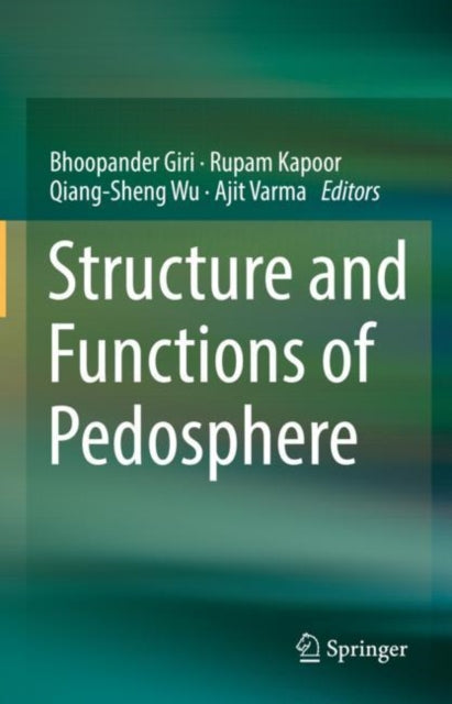 Book cover of: Structure and Functions of Pedosphere. By: Bhoopander Giri