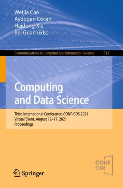 Book cover of: Computing and Data Science. By: Weijia Cao