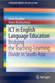 Book cover of: ICT in English Language Education. By: Preet Hiradhar