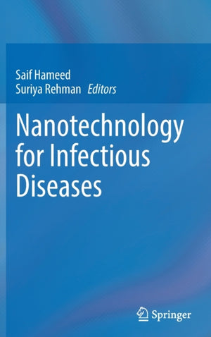 Nanotechnology for Infectious Diseases