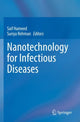 Book cover of: Nanotechnology for Infectious Diseases. By: Saif Hameed