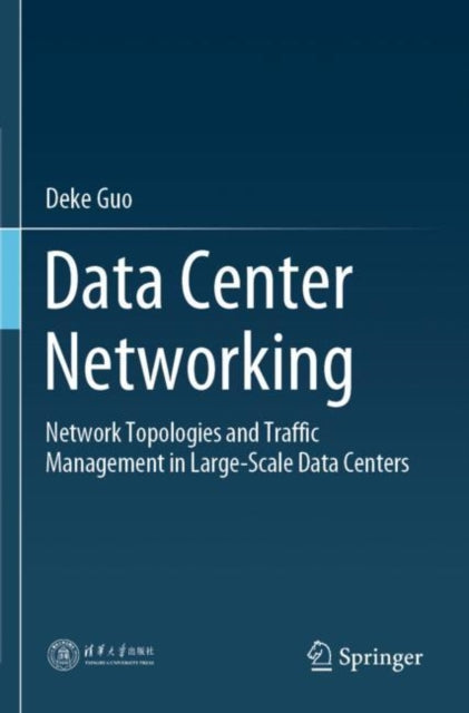 Book cover of: Data Center Networking. By: Deke Guo