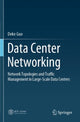 Book cover of: Data Center Networking. By: Deke Guo