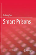 Smart Prisons