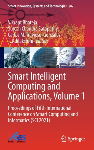 Smart Intelligent Computing and Applications, Volume 1