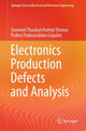 Book cover of: Electronics Production Defects and Analysis. By: Oommen Tharakan Kuttiyil Thomas