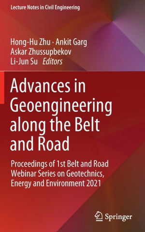 Advances in Geoengineering along the Belt and Road