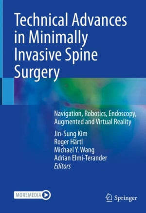 Technical Advances in Minimally Invasive Spine Surgery