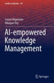 Book cover of: AI-empowered Knowledge Management. By: Soumi Majumder