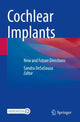 Book cover of: Cochlear Implants. By: Sandra DeSaSouza