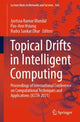 Book cover of: Topical Drifts in Intelligent Computing. By: Jyotsna Kumar Mandal