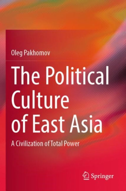 Book cover of: Political Culture of East Asia